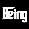 being