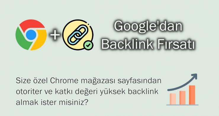 Google 'dan Chrome eklentisi ile backlink sağlayabilirim