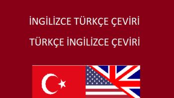 İngilizce-Türkçe, Türkçe-İngilizce Çeviri