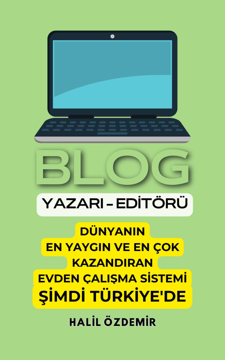 Blog Yazarı - Editörü E-Kitap - PDF