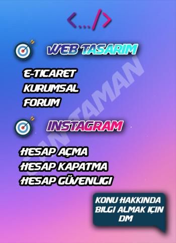 Web tasarım & insta hesap kapatma % açma