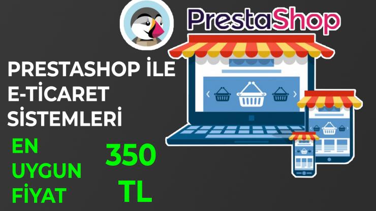 prestashop ile sizin için e-ticaret sistemi hazırlayabilirim